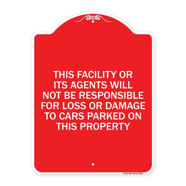 This Facility or Its Agents Will Not Be Responsible for Loss or Damage to Cars Parked, RW-1824-22819